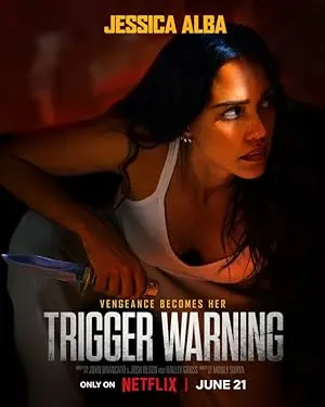 Trigger Warning (2024) - Een Gemiste Kans Voor Jessica Alba's Comeback