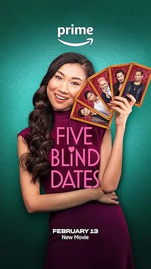 Five Blind Dates (2024) - Vijf Dates, Eén Zielsverwant: Een Romantische Reis vol Humor en Cultuur