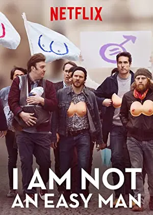 I Am not an Easy Man