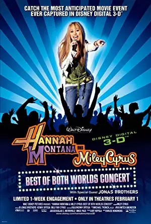 Hannah Montana & Miley Cyrus: Best of Both Worlds Concert