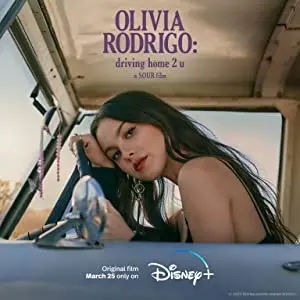 OLIVIA RODRIGO: driving home 2 u (a SOUR film)