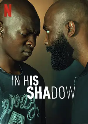 In His Shadow